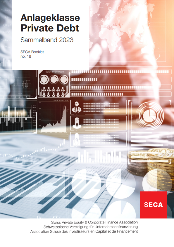 «Private Debt in steigendem Zinsumfeld» / SECA Booklet 18 – Anlageklasse Private Debt